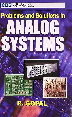 Problems And Solutions In Analog Systems (Pb 2009)
